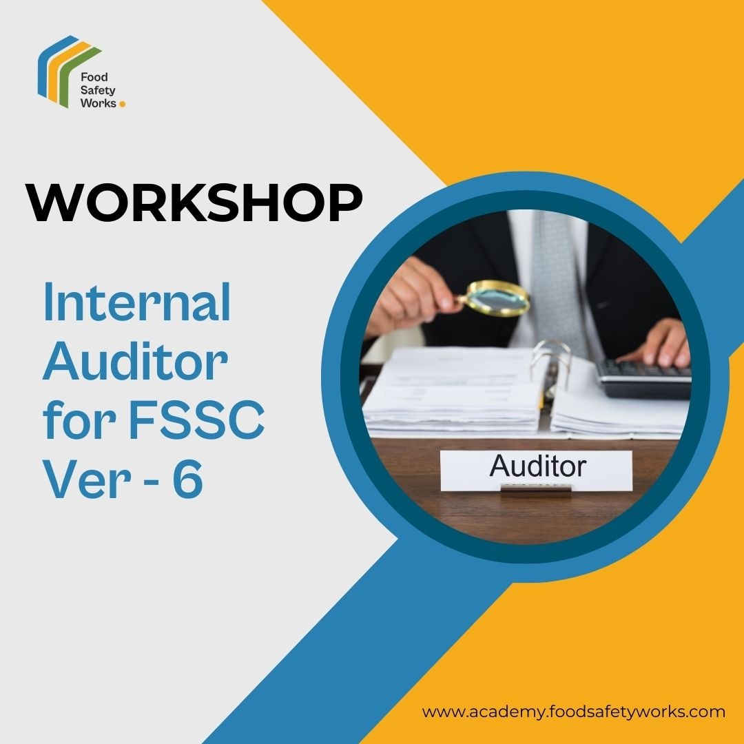 Internal Auditor Training Program for FSSC 22000-V 6